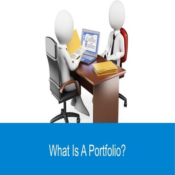 What Is A Portfolio?
