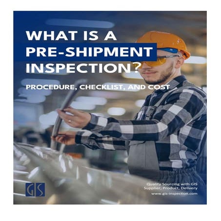 What is a Pre-shipment Inspection？Procedure, Checklist, and Cost.pdf