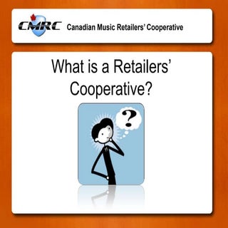 What is a Retailers’ Cooperative?