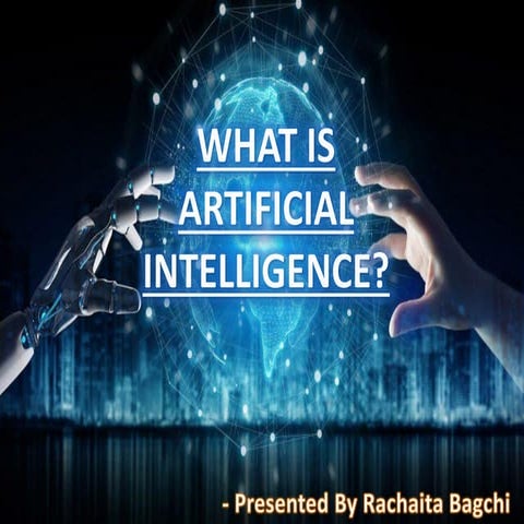 What is Artificial Intelligence