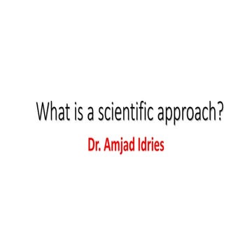What is a scientific approach