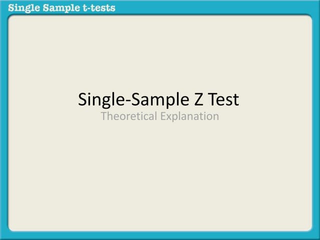 What is a Single Sample Z Test?