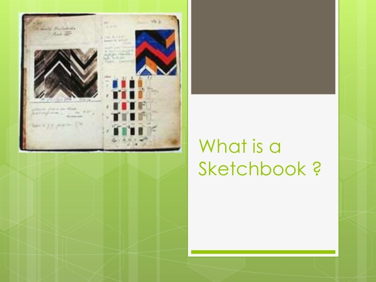 What is a sketchbook