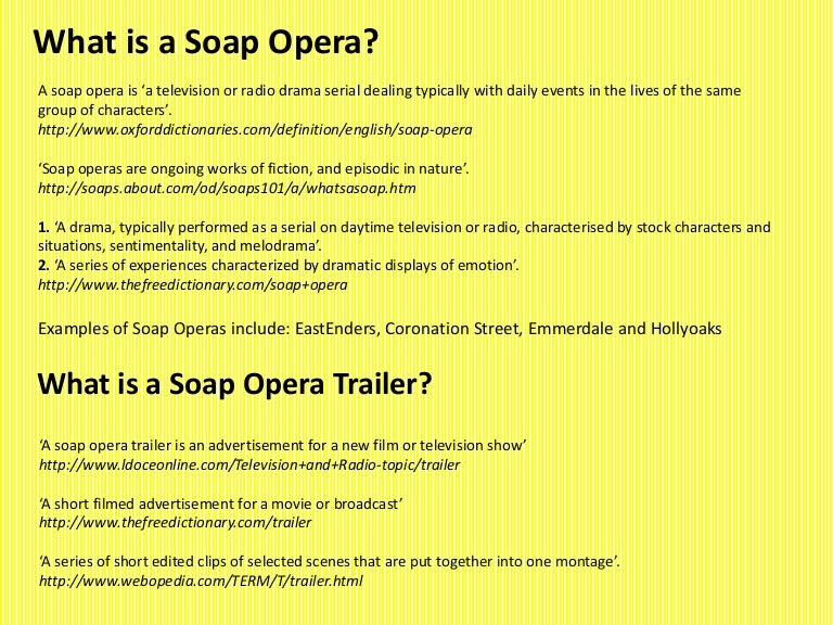 What is a Soap Opera?
