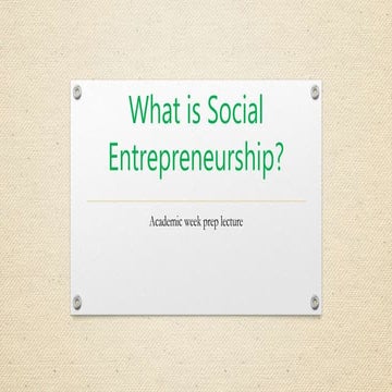 What is a social entrepreneurship