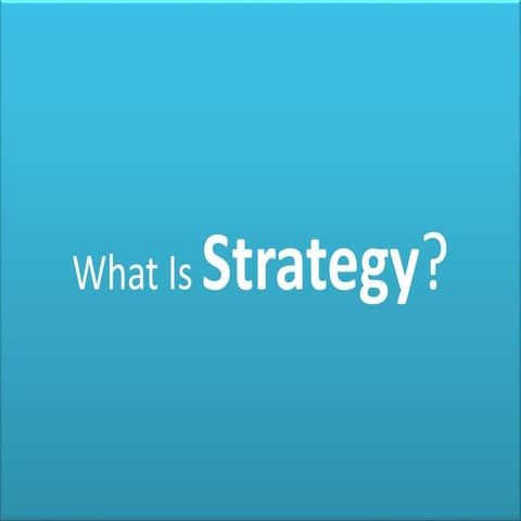 What is a strategy ?