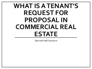 What Is a Tenant's Request for Proposal in Commercial Real Estate
