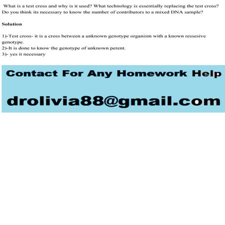 What is a test cross and why is it used What technology is essential.pdf