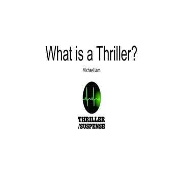 What is a thriller
