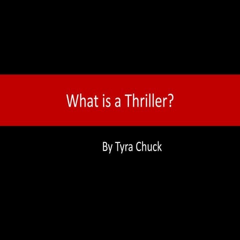 What is a thriller