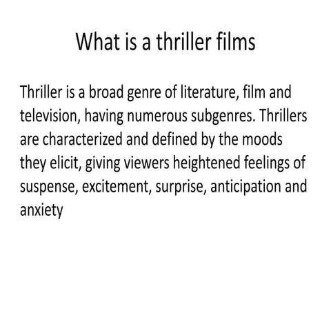 What is a thriller films