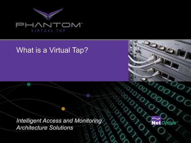 What is a virtual tap?
