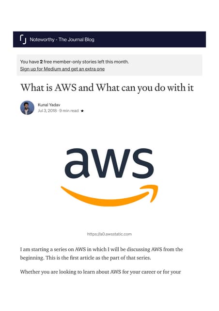 What is AWS and What can you do with it | by Kunal Yadav | Noteworthy - The J...