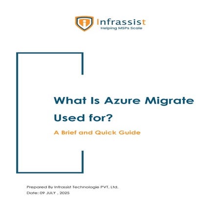 What Is Azure Migrate Used for? – A Brief and Quick Guide