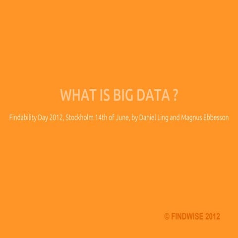 What is Big Data?