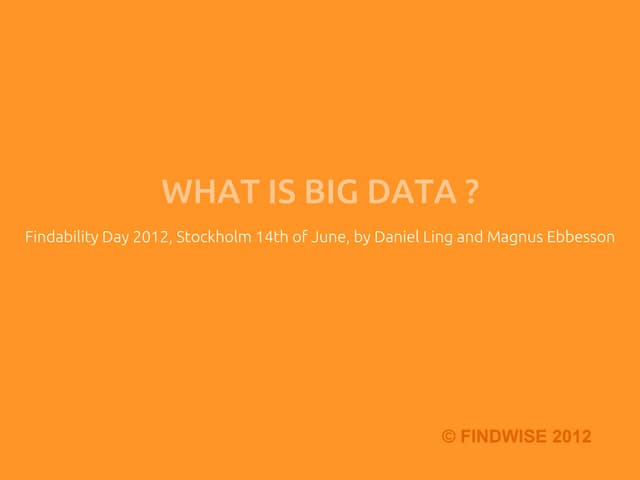 What is Big Data?
