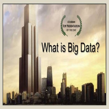 Whatisbigdata 130718170809-phpapp01