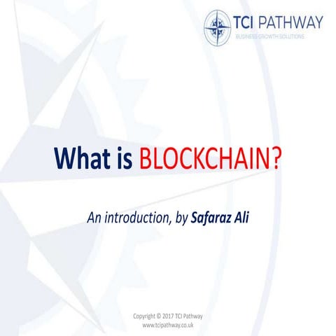 What is Blockchain? - An Introduction to the Basics