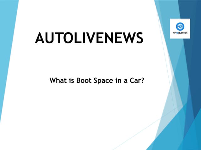 Understanding Boot Space In A Car AUTOLIVENEWS PPT understanding-boot-space-in-a-car-autolivenews-ppt