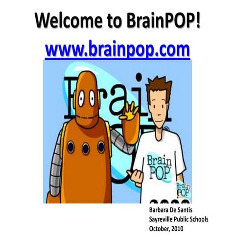 What is brain pop?