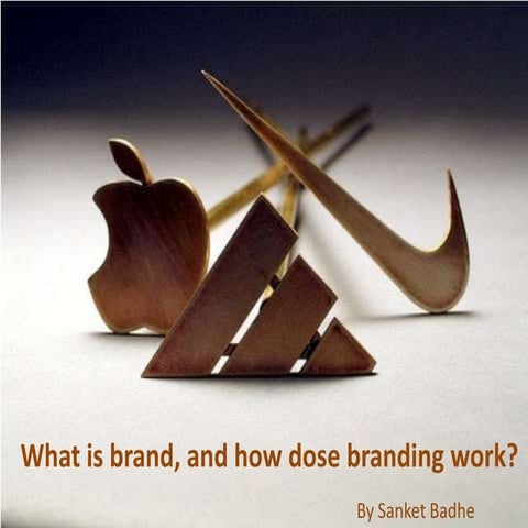 What is brand, and how does branding work