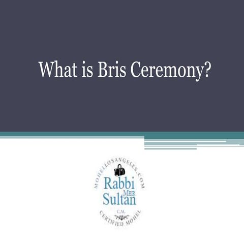 What Is A Bris Entails? , The Brit Milah (Bris): What You Need to Know ...