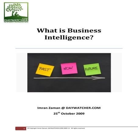 What is Business Intelligence?