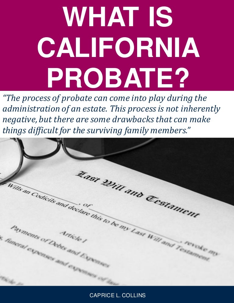 What Is California Probate