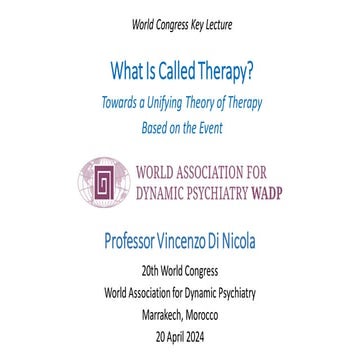 What Is Called Therapy?  Towards a Unifying Theory of Therapy Based on the Event