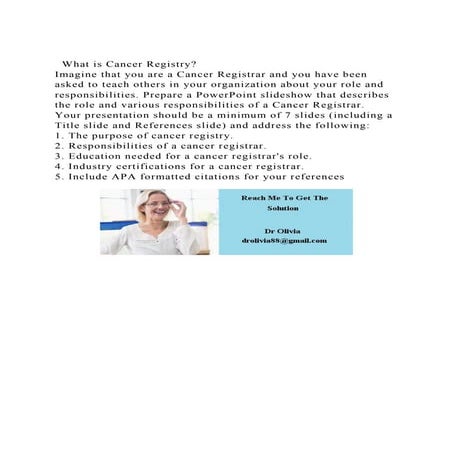 What is Cancer RegistryImagine that you are a Cancer Registra.docx