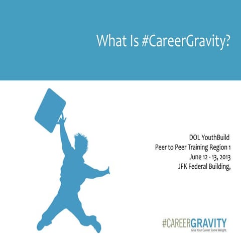 YouthBuild 2013 (U.S. Dept of Labor) Presenation