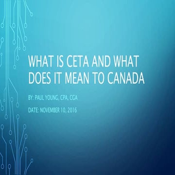 What is ceta and what does it mean for Canada - November 2016 | PPT