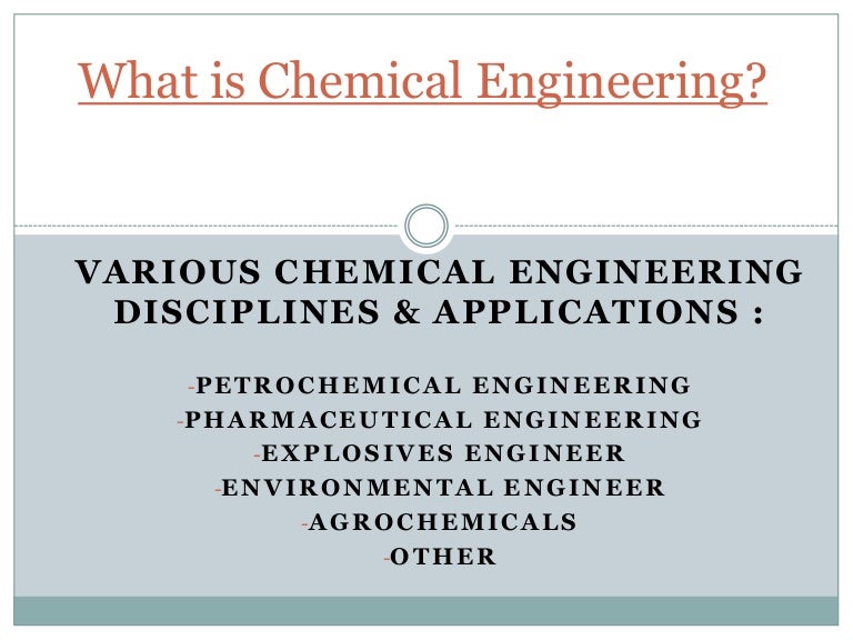 What Is Chemical Engineering