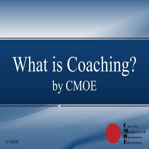 What Is Coaching?