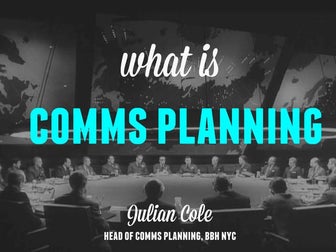 What is Comms Planning?
