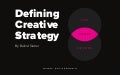 Defining Creative Strategy - Balind Sieber