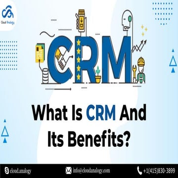 What Is CRM And Its Benefits?