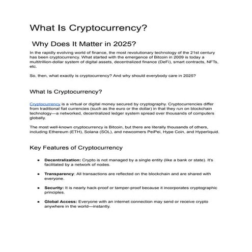 What Is Cryptocurrency and Why Does It Matter in 2025?