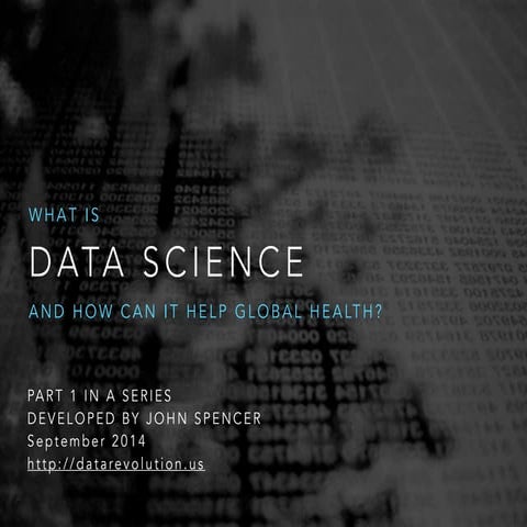 What is data science