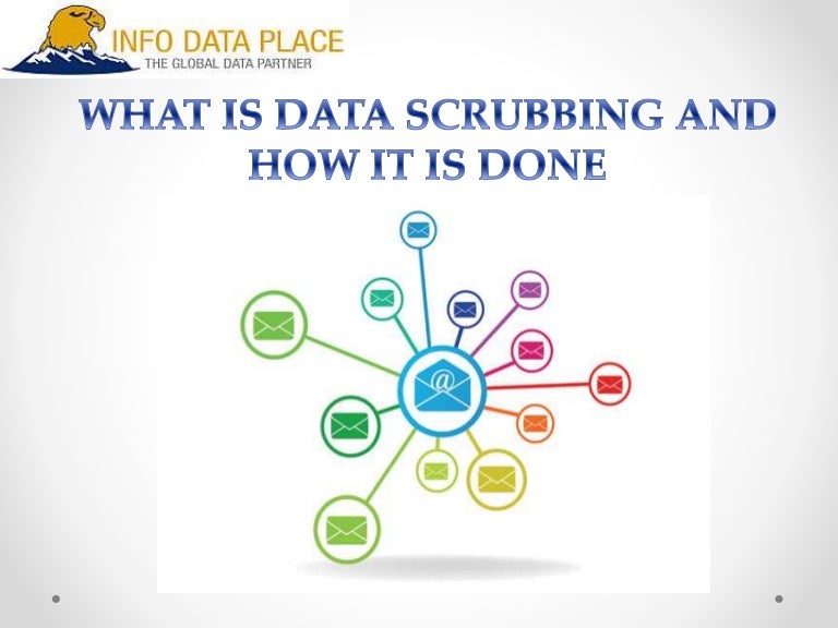 What is data scrubbing and how it is done