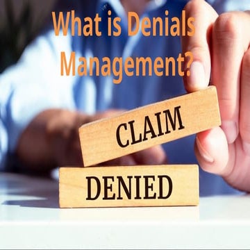 What is Denial Management in Healthcare?