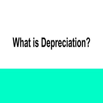 What is Depreciation?