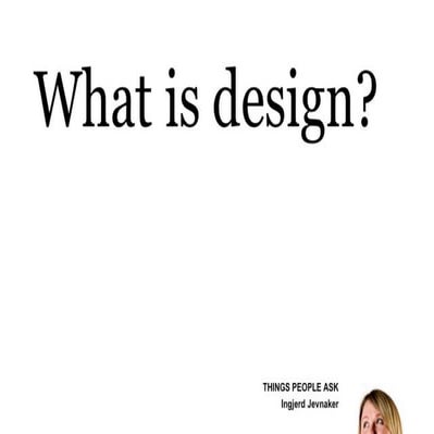 What is design?