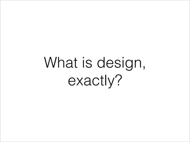 What is design 