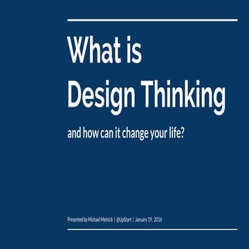 What is Design Thinking?