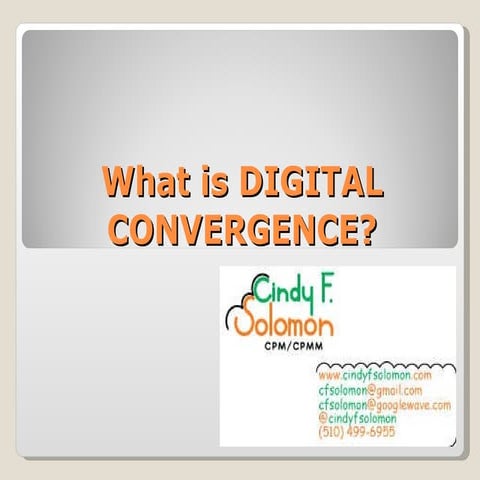 What Is Digital Convergence?