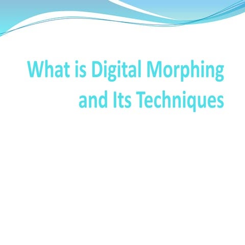 What is Digital Morphing and Its Techniques