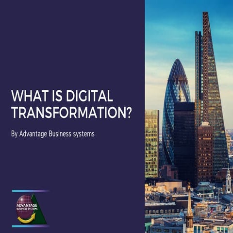 What is Digital Transformation?