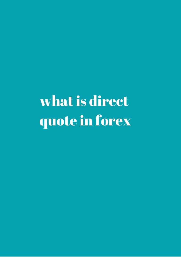 Forex indirect quote