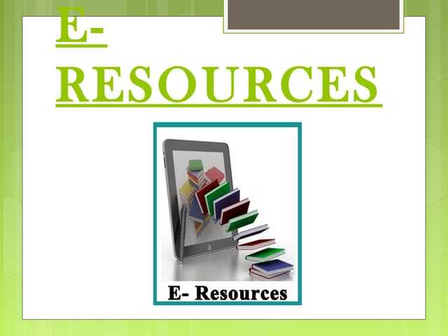 What is e resource